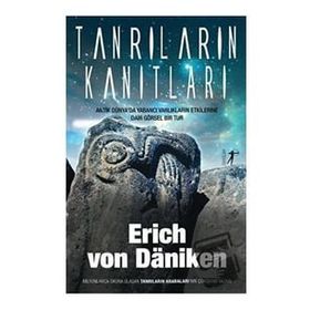 Tanrıların Kanıtları Erich Von Daniken