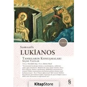 Tanrıların Konuşmaları Seçme Yazılar - Samsatlı Lukianos