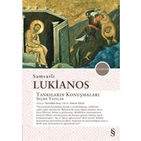 Tanrıların Konuşmaları Seçme Yazılar - Samsatlı Lukianos