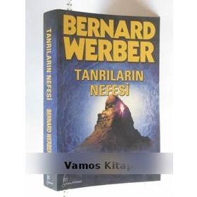 TANRILARIN NEFESI - BERNARD WERBER