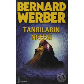 TANRILARIN NEFESI - BERNARD WERBER