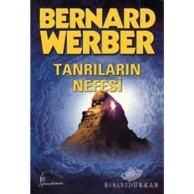 TANRILARIN NEFESI - BERNARD WERBER