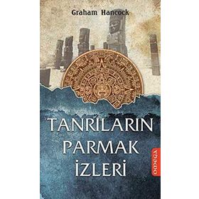 Tanrıların Parmak İzleri - Graham Hancock