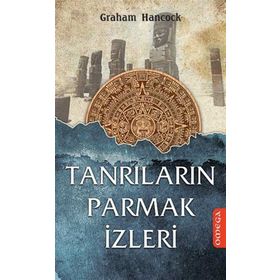 Tanrıların Parmak İzleri - Graham Hancock