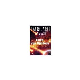 Tanrıların Savaşı - Erich Von Daniken