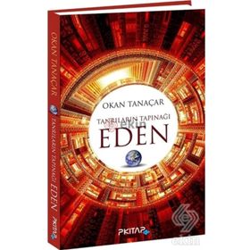 Tanrıların Tapınağı Eden - Okan Tanaçar