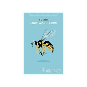 Tanrıların Tohumu - H. G. Wells