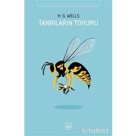 Tanrıların Tohumu - H. G. Wells