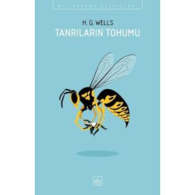 Tanrıların Tohumu - H. G. Wells