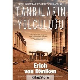 Tanrıların Yolculuğu - Eric Von Daeniken