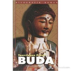 TANRILAŞAN PRENS BUDA - SHENANADOAH GHORI