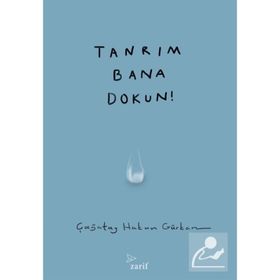 Tanrım Bana Dokun - Çağatay Hakan Gürkan
