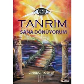 Tanrım Sana Dönüyorum - Cihangir Gener