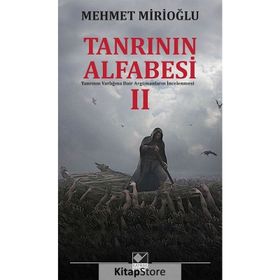 Tanrının Alfabesi 2 - Mehmet Mirioğlu