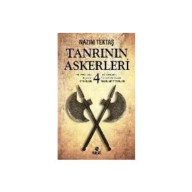 Tanrının Askerleri 4 - Nazım Tektaş