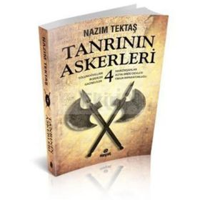 Tanrının Askerleri 4 - Nazım Tektaş