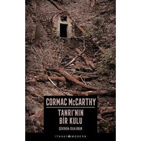 Tanrı'nın Bir Kulu-Cormac McCarthy