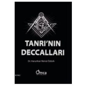 Tanrı'nın Deccalları - Harunhan Remzi Öztürk