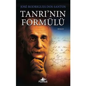 Tanrı’nın Formülü - Jose Rodrigues Dos Santos