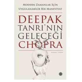Tanrı’nın Geleceği - Deepak Chopra