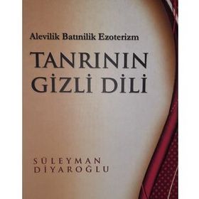 Tanrının Gizli Dili - Süleyman Diyaroğlu