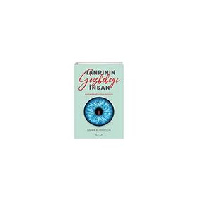 Tanrının Gözbebeği İnsan - Şaban Ali Düzgün