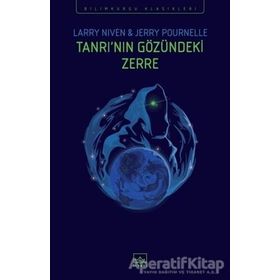 Tanrı'nın Gözündeki Zerre - Larry Niven - Jerry Pournelle