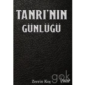 Tanrı’nın Günlüğü - Zerrin Koç