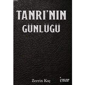 Tanrı’nın Günlüğü - Zerrin Koç
