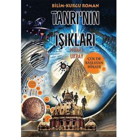 Tanrı'nın Işıkları - Murat Ukray