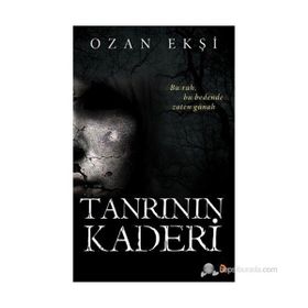 TANRININ KADERI BU RUH, BU BEDENDE ZATEN GÜNAH - OZAN EKŞI