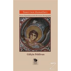 Tanrı’nın Kanatları - Gülçin Pehlivan