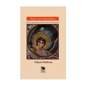 Tanrı’nın Kanatları - Gülçin Pehlivan