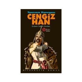 Tanrının Kasırgası Cengiz Han - Erdem Sabih