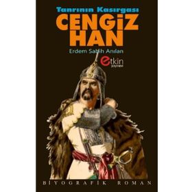 Tanrının Kasırgası Cengiz Han - Erdem Sabih