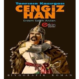 Tanrının Kasırgası Cengiz Han - Erdem Sabih