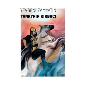 Tanrının Kırbacı - Yevgeni Zamyatin