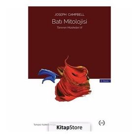 Tanrının Maskeleri 3 : Batı Mitolojisi - joseph campel