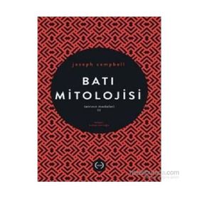 Tanrının Maskeleri 3 : Batı Mitolojisi - joseph campel