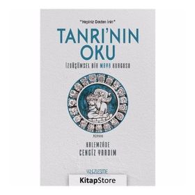Tanrı'nın Oku - Kalemzade Cengiz Yardım