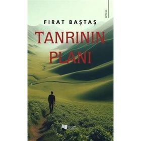 Tanrının Planı Fırat Baştaş