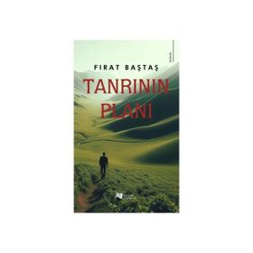 Tanrının Planı Fırat Baştaş