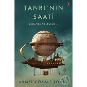 Tanrı'nın Saati - Ahmet Gökalp Yonca