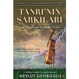 Tanrı'nın Şarkıları - Mevlüt Geyikoğlu