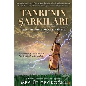 Tanrı'nın Şarkıları - Mevlüt Geyikoğlu