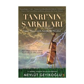 Tanrı'nın Şarkıları - Mevlüt Geyikoğlu