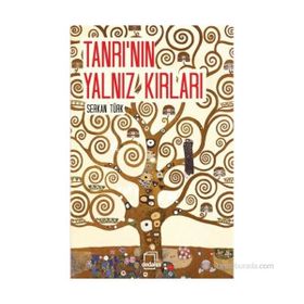 Tanrı’nın Yalnız Kırları - Serkan Türk