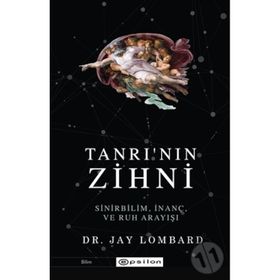 Tanrının Zihni - Jay Lombard - Epsilon Yayınevi