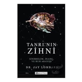 Tanrının Zihni - Jay Lombard - Epsilon Yayınevi
