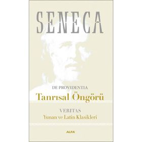 TANRISAL ÖNGÖRÜ - SENECA